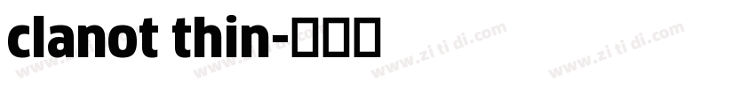 clanot thin字体转换
